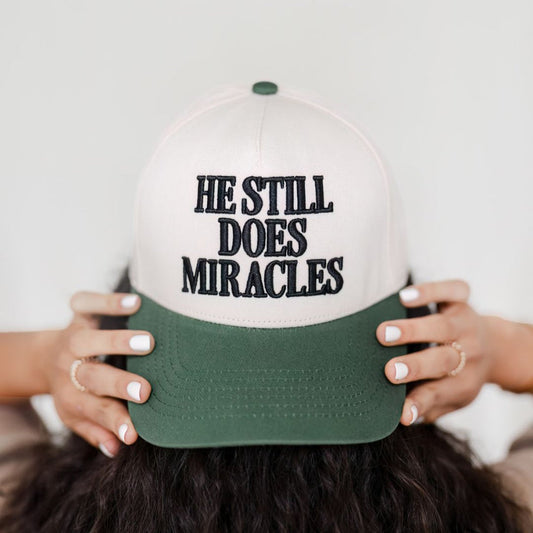 HAT10. He Still Does Miracles