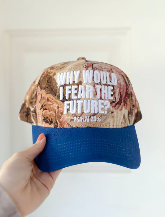 HAT35. Why Would I Fear